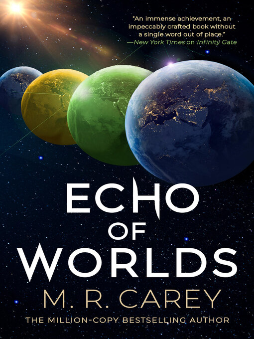 Title details for Echo of Worlds by M. R. Carey - Available